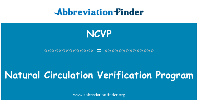 NCVP: 自然循环的核查程序