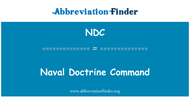 NDC: Gorchymyn athrawiaeth Llynges