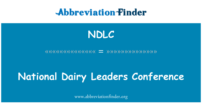 NDLC: 乳製品的國家領導人會議