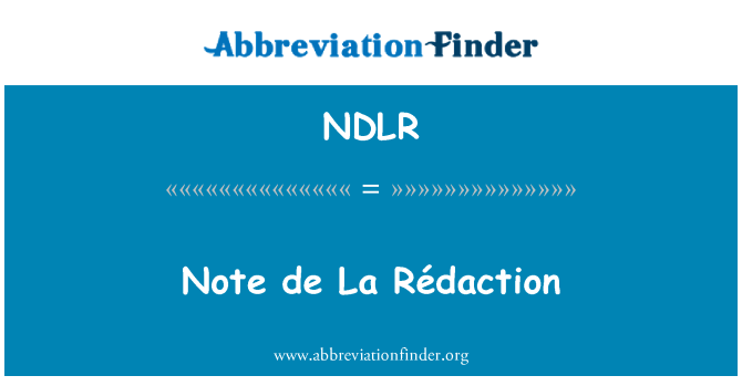 NDLR: Note de La Rédaction