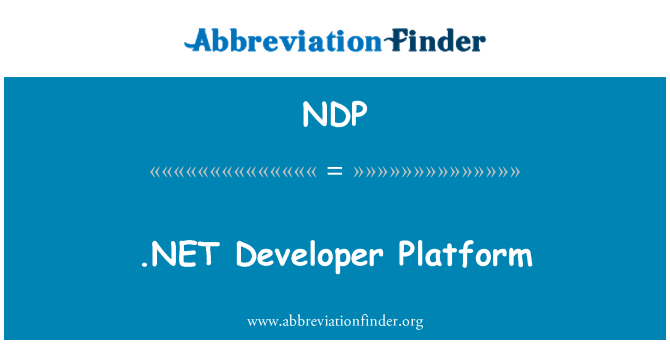 NDP: .NET Developer Platform