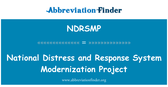 NDRSMP: 國家危難和回應系統現代化專案