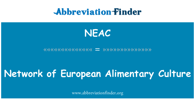 NEAC: 消化文化のヨーロッパのネットワーク