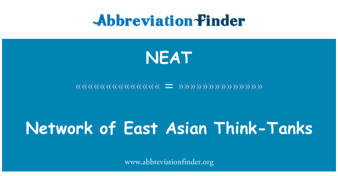 NEAT: Réseau de Think Tanks est-asiatiques