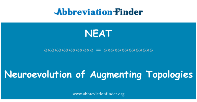 NEAT: Neuroevolution d'augmenter les Topologies
