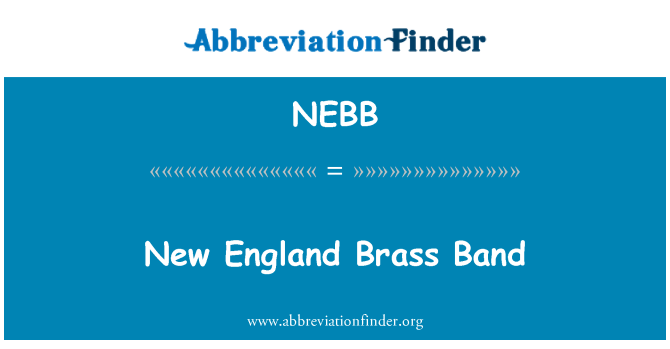 NEBB: 新英格蘭的銅管樂隊