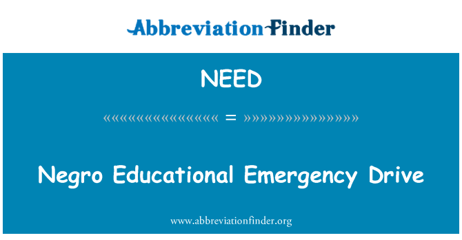 NEED: Negro Educational Emergency Drive