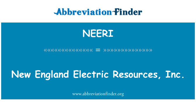 NEERI: New England elettrico Resources, Inc.