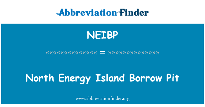 NEIBP: North Energy Island Borrow Pit