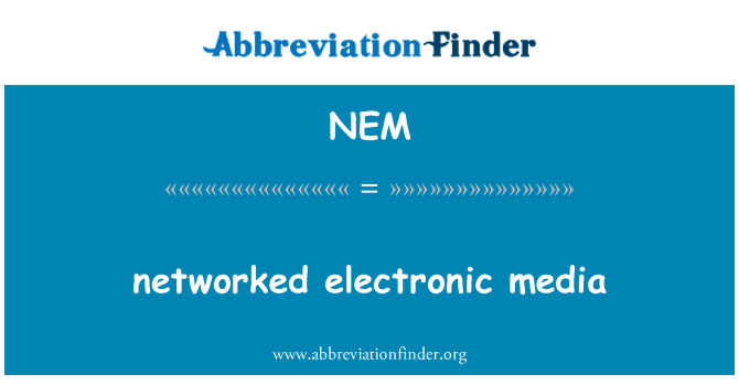 NEM: síťové elektronická média