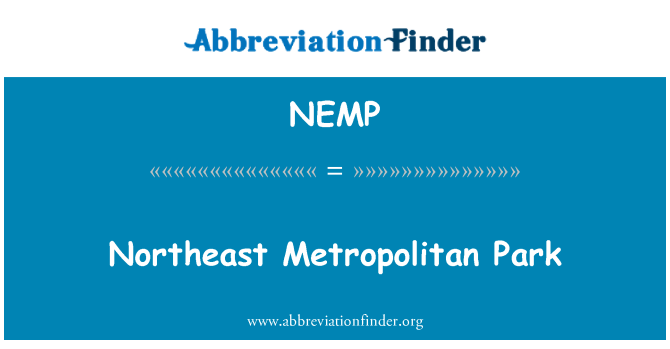 NEMP: Northeast Metropolitán parkba