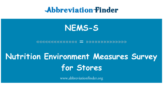 NEMS-S: Харчування середовищі заходів обстеження для магазинів