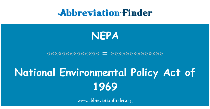 NEPA: Loi politik anviwònman nasyonal de 1969