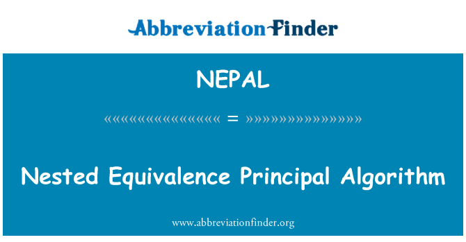 NEPAL: Vnořené rovnocennost hlavní algoritmus