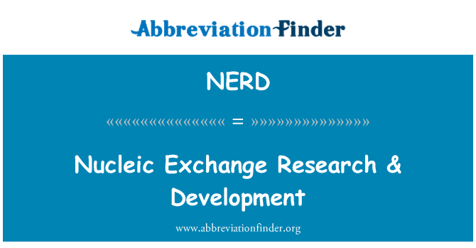 NERD: Исследования нуклеиновых обмен & развития