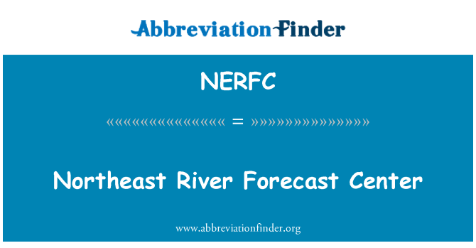 NERFC: شمال شرقی رودخانه مرکز پیش بینی