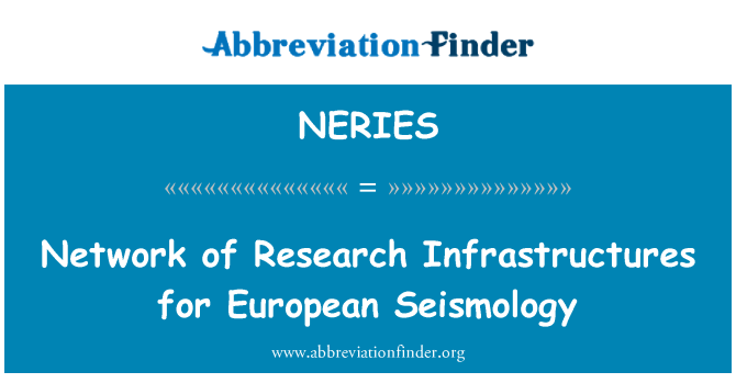 NERIES: Teadustöö infrastruktuuride Euroopa seismoloogia võrgu