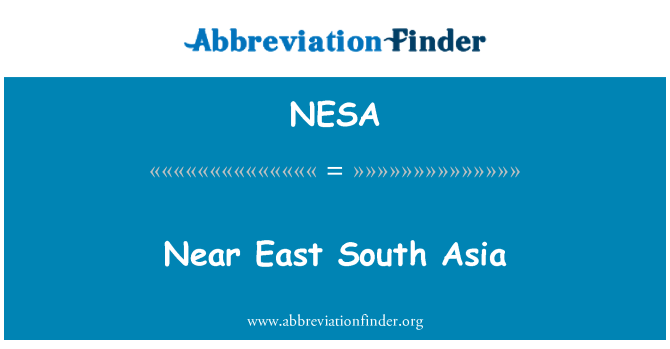 NESA: جنوب مشرقی ایشیا کے قریب