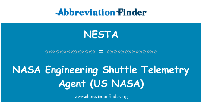 NESTA: NASA   Engineering Shuttle Telemetry Agent (US NASA)