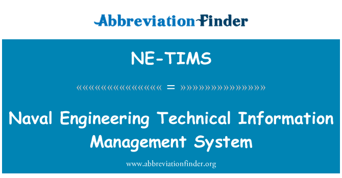 NE-TIMS: Naval Engineering Technical Information Management System