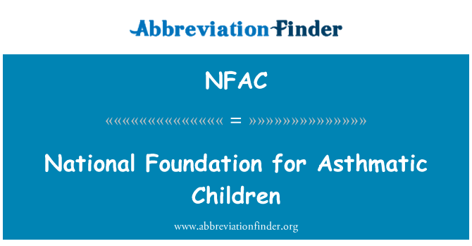 NFAC: National Foundation for Asthmatic Children