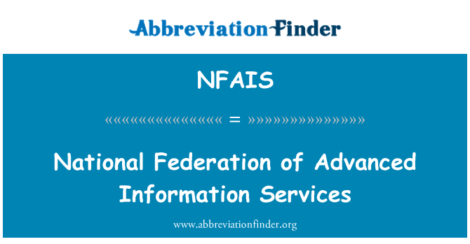 NFAIS: Federasi Nasional Layanan Informasi lanjutan
