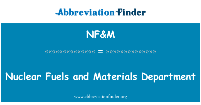 NF&M: Dipartiment tal-materjali tal-karburanti nukleari u