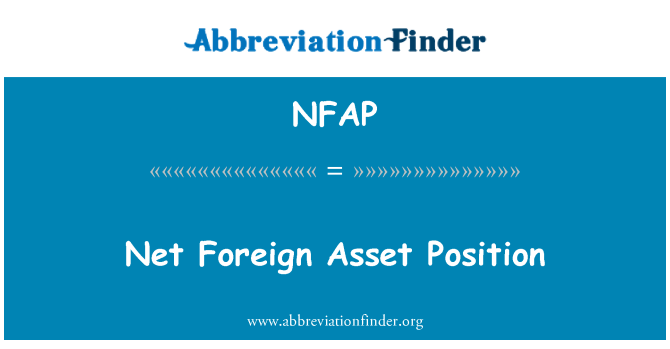 NFAP: Чистых иностранных активов