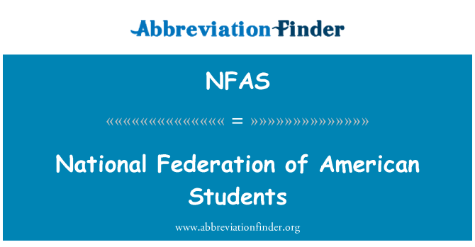 NFAS: National Federation of American Students