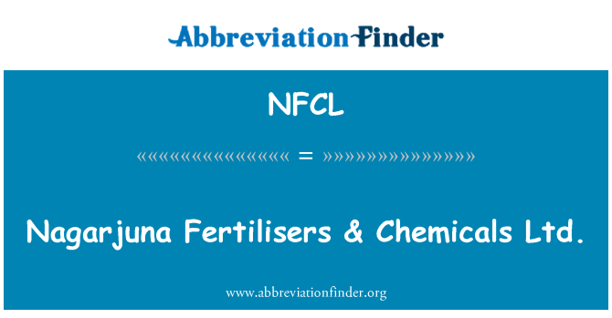 NFCL: Nagarjuna gübreler & Kimyasalları Ltd.