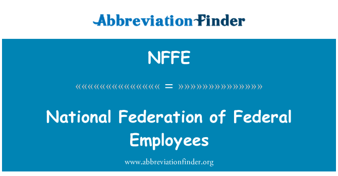 NFFE: Federasyon nasyonal de amplwaye Federal