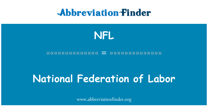 NFL: National Federation of Labor