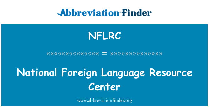 NFLRC: 全国外国语言资源中心