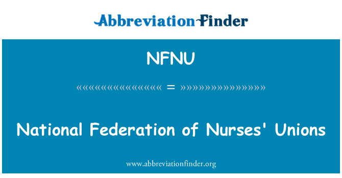 NFNU: National Federation of Nurses' Unions