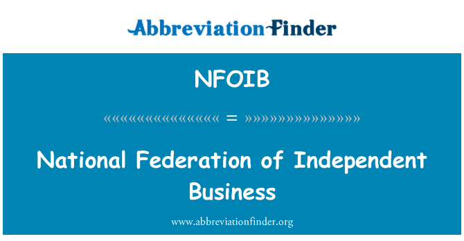 NFOIB: Nationaler Verband der unabhängigen Unternehmen