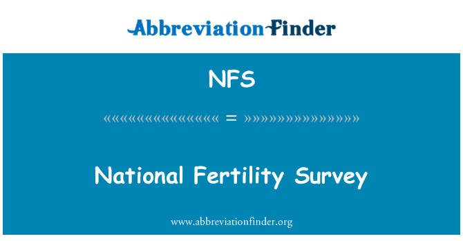 NFS: Levantamento nacional de fertilidade
