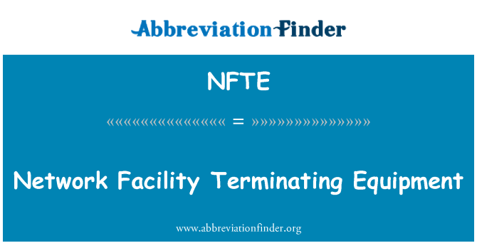 NFTE: 終端装置ネットワーク設備