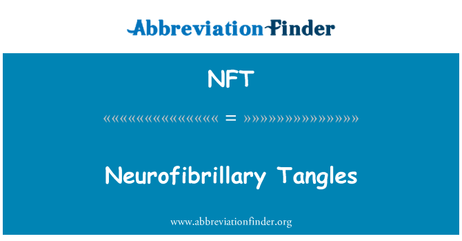 NFT: Neurofibrillary кабели