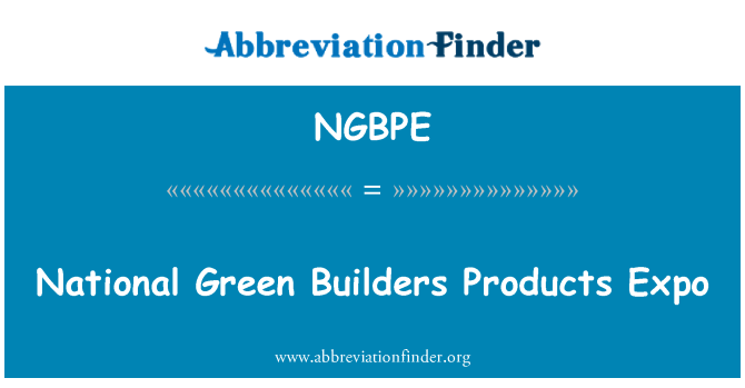 NGBPE: Nacionalni zeleno gradbeniki izdelkov Expo