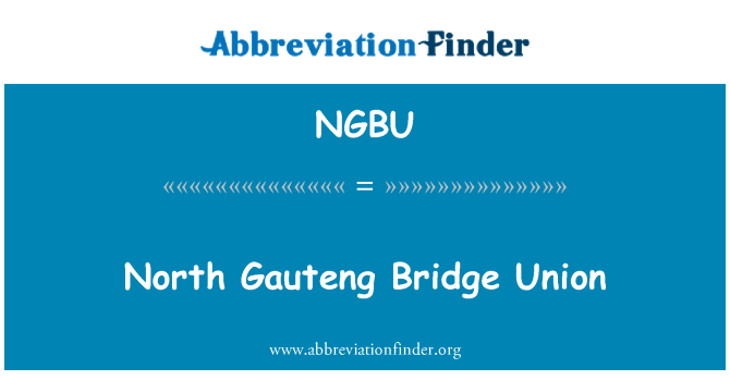 NGBU: North Gauteng Bridge unionen