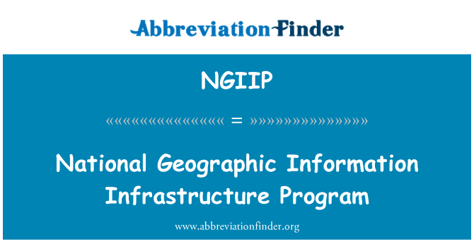 NGIIP: National Geographic Information Infrastructure Program