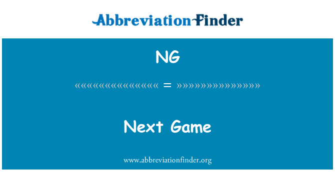 NG: Prossima partita