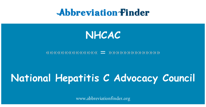 NHCAC: Националните хепатит C застъпничество съвет