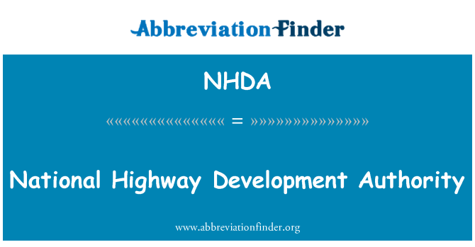 NHDA: National Highway Development Authority