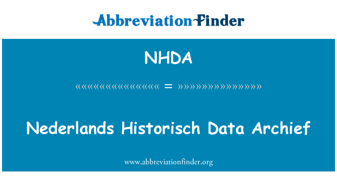 NHDA: Nederlands Historisch dat Archief