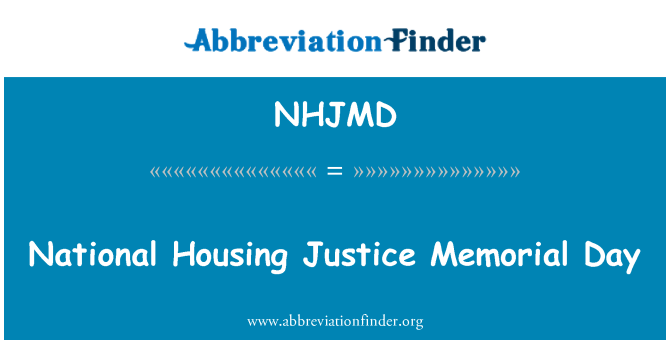 NHJMD: Gedenktag der National Housing Justiz