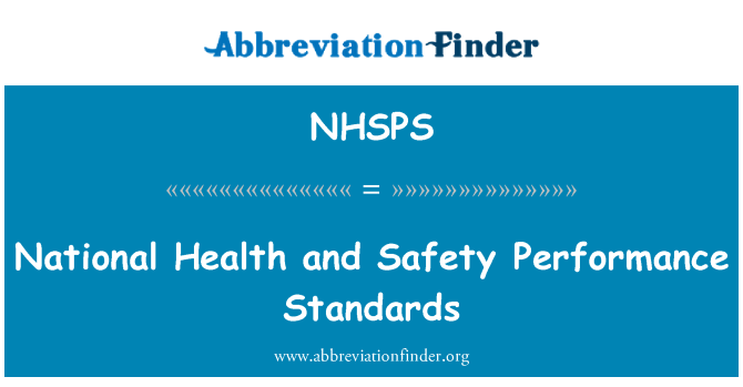 NHSPS: Ulusal Sağlık ve güvenlik performans standartları