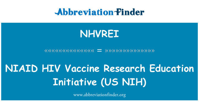 NHVREI: NIAID HIV Vaccine forskning uddannelse initiativ (amerikanske NIH)