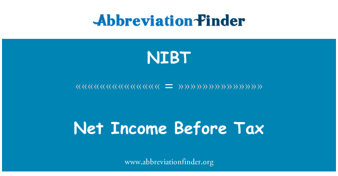 NIBT: 税前净收入