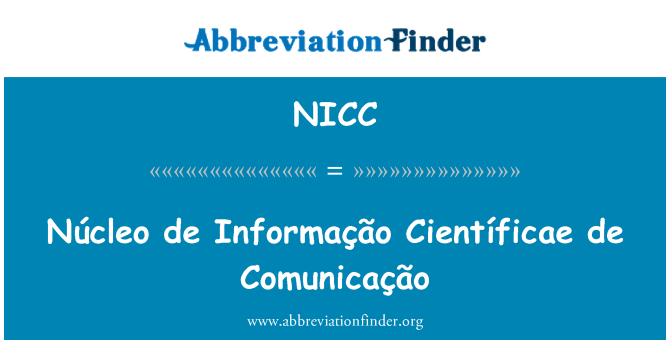 NICC: Núcleo de Informação Científicae de Comunicação